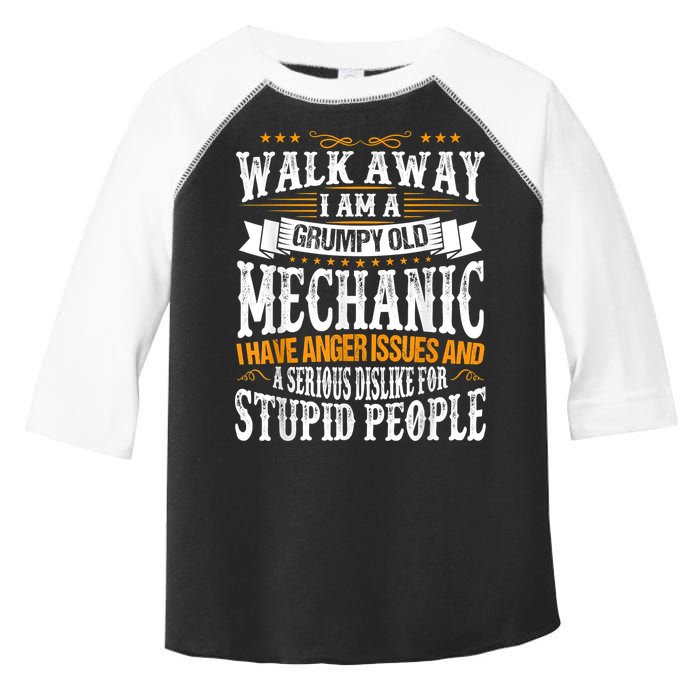 Walk Away I Am A Grumpy Old Mechanic I Have Anger Issues Toddler Fine Jersey T-Shirt
