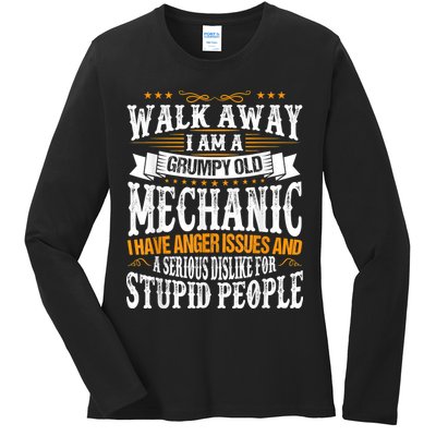 Walk Away I Am A Grumpy Old Mechanic I Have Anger Issues Ladies Long Sleeve Shirt