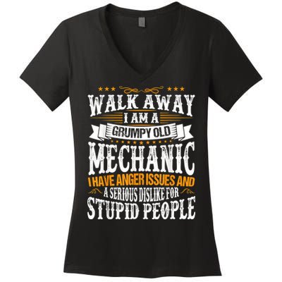 Walk Away I Am A Grumpy Old Mechanic I Have Anger Issues Women's V-Neck T-Shirt