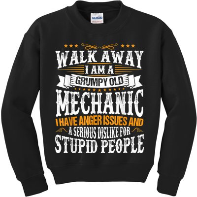 Walk Away I Am A Grumpy Old Mechanic I Have Anger Issues Kids Sweatshirt