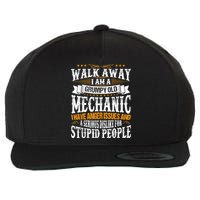 Walk Away I Am A Grumpy Old Mechanic I Have Anger Issues Wool Snapback Cap
