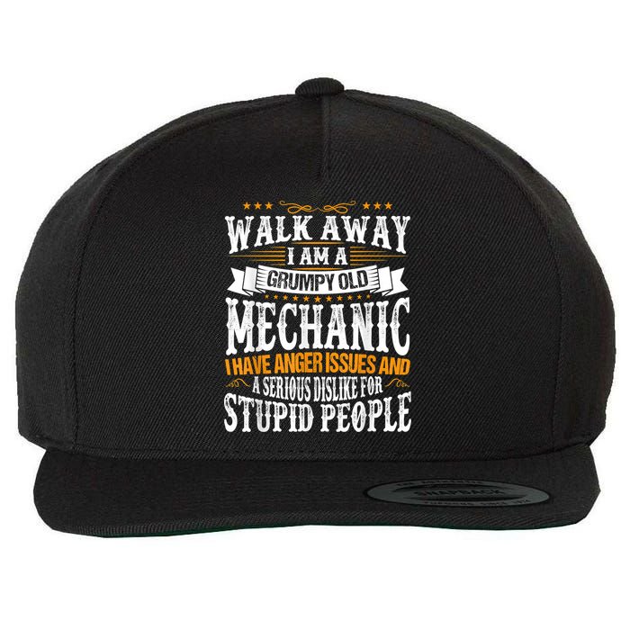 Walk Away I Am A Grumpy Old Mechanic I Have Anger Issues Wool Snapback Cap