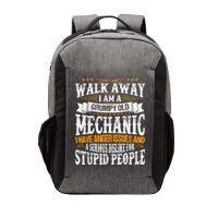 Walk Away I Am A Grumpy Old Mechanic I Have Anger Issues Vector Backpack