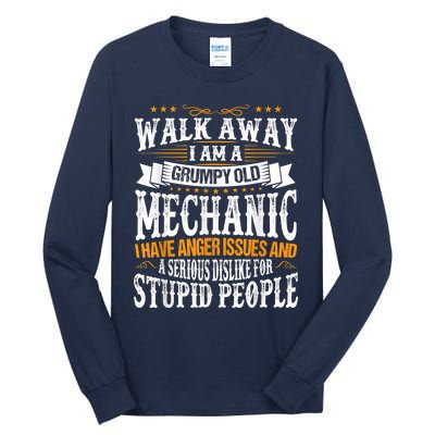 Walk Away I Am A Grumpy Old Mechanic I Have Anger Issues Tall Long Sleeve T-Shirt