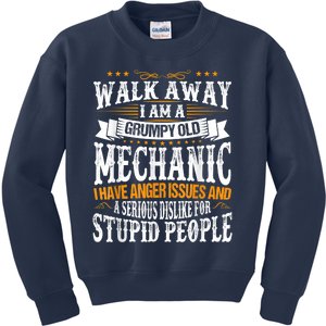 Walk Away I Am A Grumpy Old Mechanic I Have Anger Issues Kids Sweatshirt