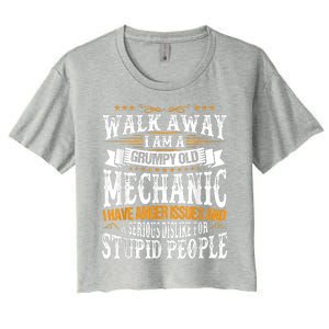 Walk Away I Am A Grumpy Old Mechanic I Have Anger Issues Women's Crop Top Tee