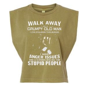 Walk Away I Am A Grumpy Old Man I Love Dogs More Than Humans Garment-Dyed Women's Muscle Tee