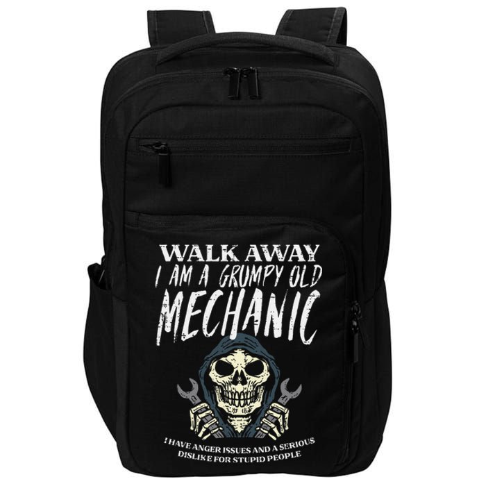 Walk Away Im Grumpy Old Mechanic Impact Tech Backpack