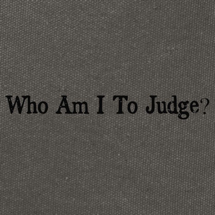 Who Am I To Judge Quote Design Cotton Canvas Backpack