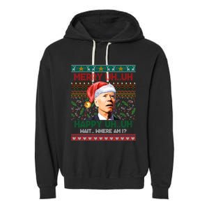 Where Am I Santa Joe Biden Merry Uh Uh Ugly Christmas Garment-Dyed Fleece Hoodie