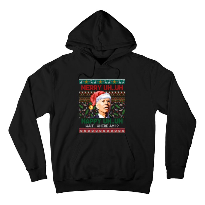 Where Am I Santa Joe Biden Merry Uh Uh Ugly Christmas Hoodie