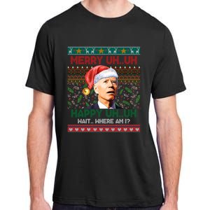 Where Am I Santa Joe Biden Merry Uh Uh Ugly Christmas Adult ChromaSoft Performance T-Shirt