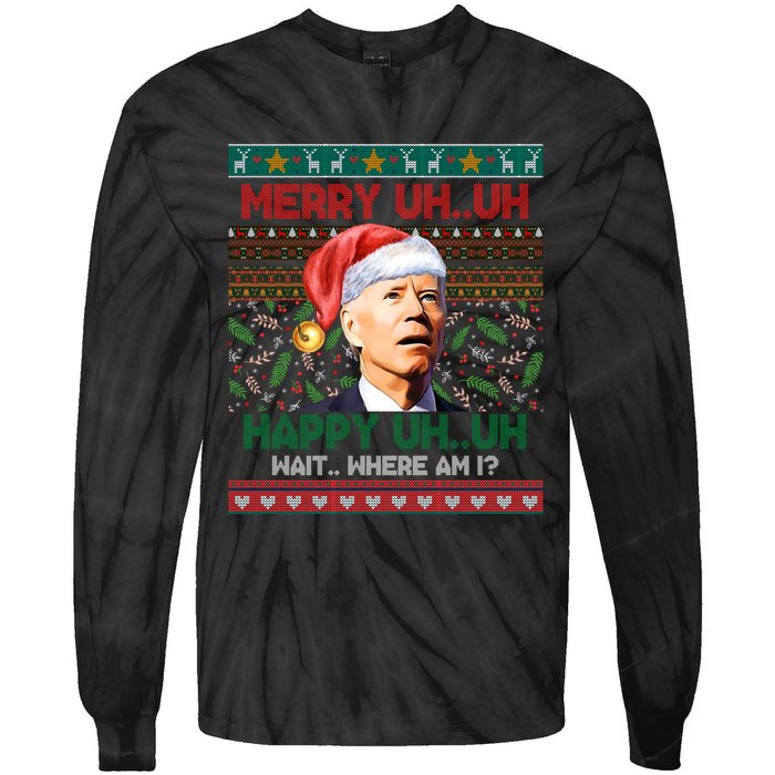 Where Am I Santa Joe Biden Merry Uh Uh Ugly Christmas Tie-Dye Long Sleeve Shirt