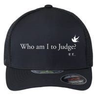 Who Am I To Judge Flexfit Unipanel Trucker Cap