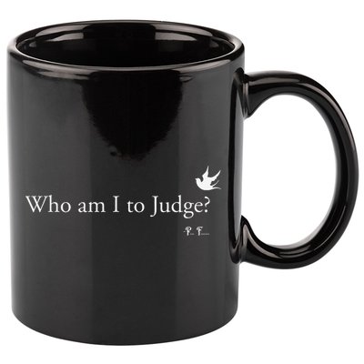 Who Am I To Judge 11oz C Handle Ceramic Mug