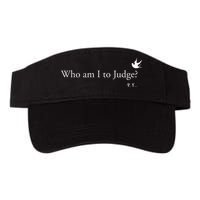 Who Am I To Judge Visor