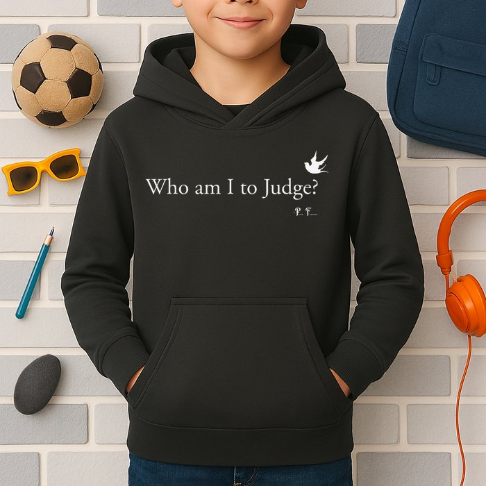 Who Am I To Judge Kids Hoodie