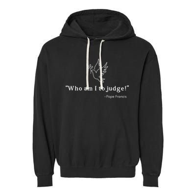 Who Am I To Judge For Christian Garment-Dyed Fleece Hoodie