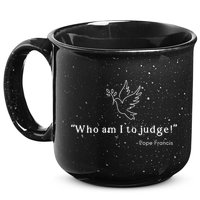 Who Am I To Judge For Christian 15oz Campfire Ceramic Mug
