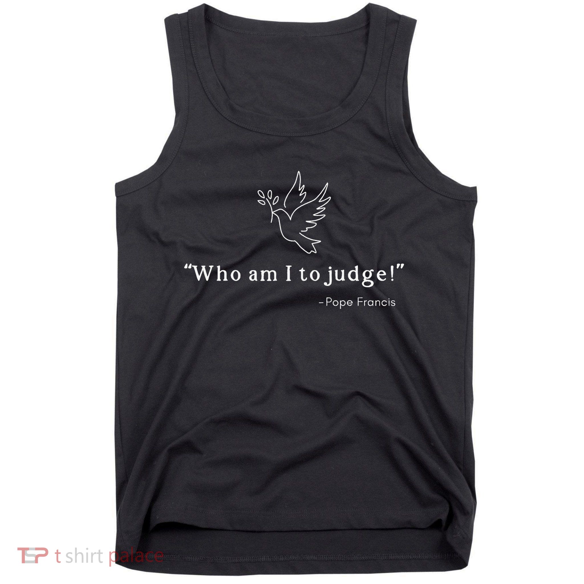 Who Am I To Judge For Christian Tank Top