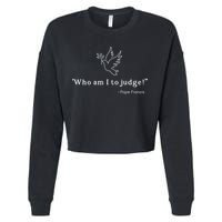 Who Am I To Judge For Christian Cropped Pullover Crew