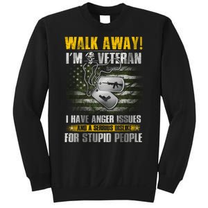 Walk Away! I'm A Veteran Amy Sweatshirt