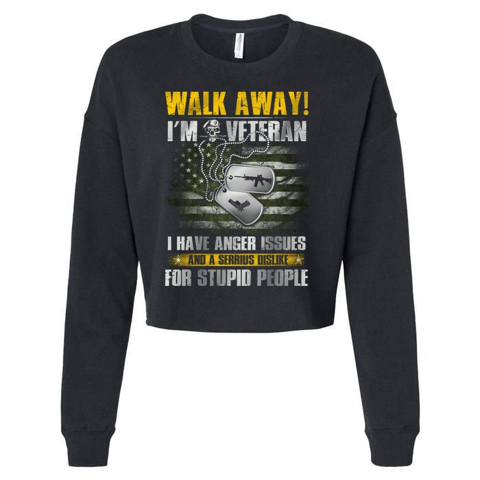 Walk Away! I'm A Veteran Amy Cropped Pullover Crew