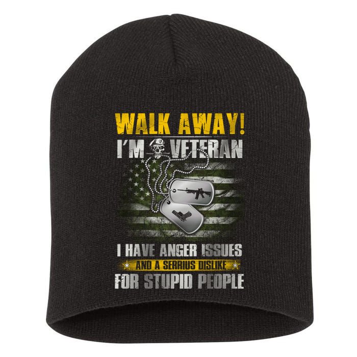 Walk Away! I'm A Veteran Amy Short Acrylic Beanie