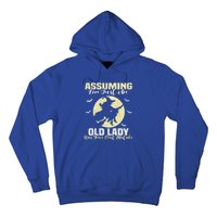 Witch Assuming Im Just An Old Lady Was Your First Mistake Gift Hoodie