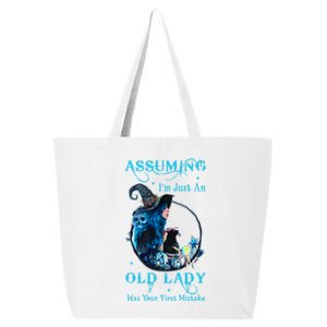 Witch Assuming Im Just An Old Lady Was Your First Mistake Gift 25L Jumbo Tote