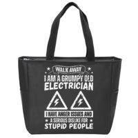 Walk Away I Am A Grumpy Old Electrician I Have Anger Issues Zip Tote Bag