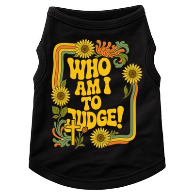 Who Am I To Judge Francis Quote Retro 70s Floral Women Doggie Tank
