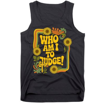 Who Am I To Judge Francis Quote Retro 70s Floral Women Tank Top