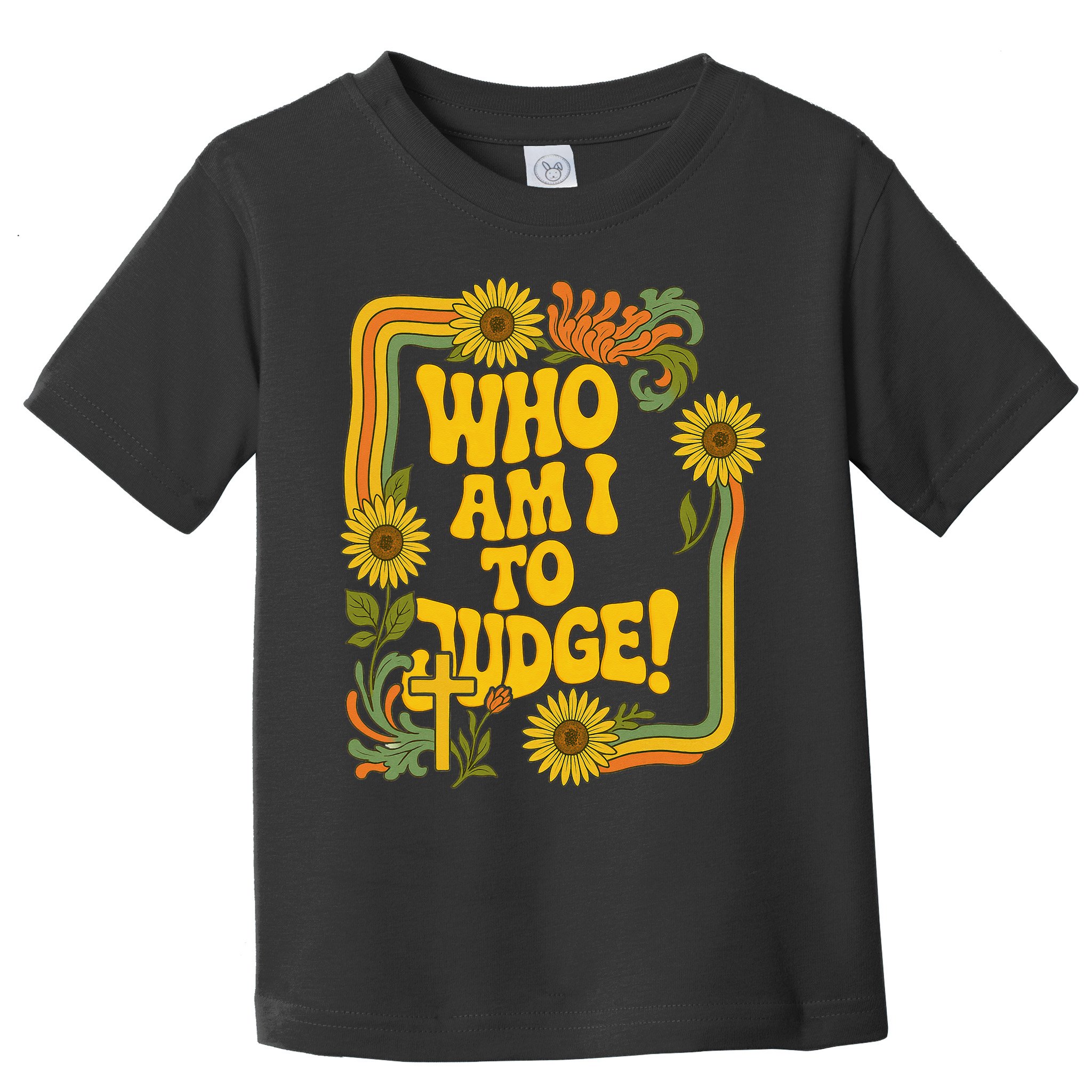 Who Am I To Judge Francis Quote Retro 70s Floral Women Toddler T-Shirt
