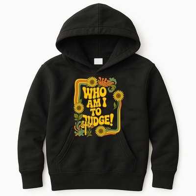Who Am I To Judge Francis Quote Retro 70s Floral Women Kids Hoodie