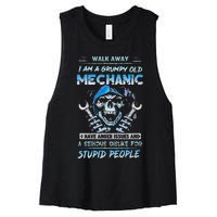 Walk Away I Am A Grumpy Old Mechanic I Have Anger Issues Women's Racerback Cropped Tank