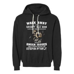 Walk Away I Am A Grumpy Old Man I Love Dogs More Than Humans Garment-Dyed Fleece Hoodie