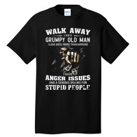 Walk Away I Am A Grumpy Old Man I Love Dogs More Than Humans Tall T-Shirt