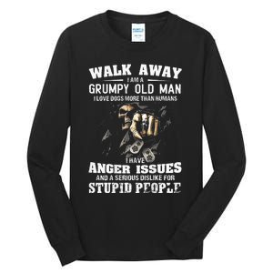 Walk Away I Am A Grumpy Old Man I Love Dogs More Than Humans Tall Long Sleeve T-Shirt