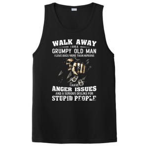 Walk Away I Am A Grumpy Old Man I Love Dogs More Than Humans PosiCharge Competitor Tank