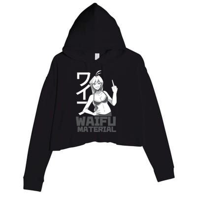 Waifu Material Anime Funny Crop Fleece Hoodie