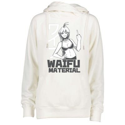 Waifu Material Anime Funny Womens Funnel Neck Pullover Hood