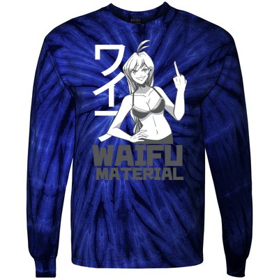 Waifu Material Anime Funny Tie-Dye Long Sleeve Shirt