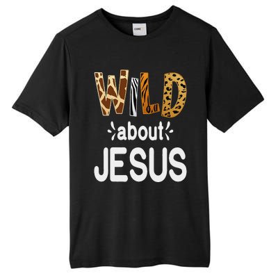 Wild About Jesus Christian And Jesus Believer Tall Fusion ChromaSoft Performance T-Shirt