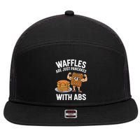 Waffles Are Just Pancakes With Abs Funny Breakfast 7 Panel Mesh Trucker Snapback Hat