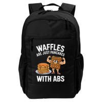 Waffles Are Just Pancakes With Abs Funny Breakfast Backpack