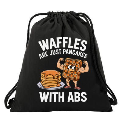 Waffles Are Just Pancakes With Abs Funny Breakfast Drawstring Bag