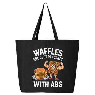 Waffles Are Just Pancakes With Abs Funny Breakfast 25L Jumbo Tote