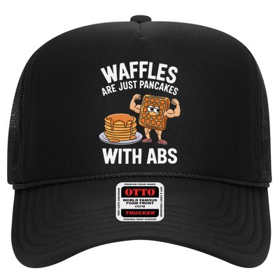 Waffles Are Just Pancakes With Abs Funny Breakfast Trucker Hat