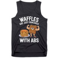 Waffles Are Just Pancakes With Abs Funny Breakfast Tank Top
